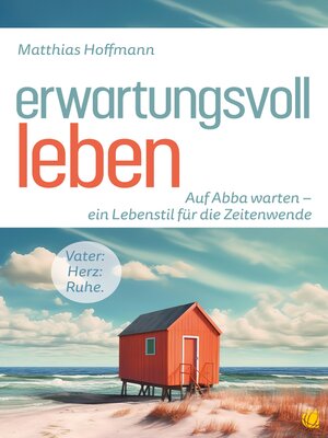 cover image of Erwartungsvoll leben